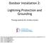 Outdoor Installation 2: Lightning Protection and Grounding