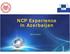 NCP Experience in Azerbaijan
