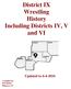 District IX Wrestling History Including Districts IV, V and VI