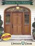 Imagine a front entrance that is distinctively yours. Upstate Door will work with