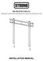 SM-RAZOR-F-M/L/XL. Strong Low Profile Fixed Mount for Ultra-Thin Flat-Panel TVs INSTALLATION MANUAL
