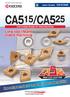 CA5 15 CA5 25 NEW NEW CA525 CA515. High. Wear resistance. High. Stability. Conventional. P15 coating. Conventional. P25 coating