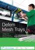Defem Mesh Trays. Catalogue 2016 Mesh Tray system for demanding applications