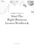 Start The Right Business Lesson Workbook
