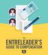 THE ENTRELEADER S GUIDE TO COMPENSATION