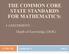 THE COMMON CORE STATE STANDARDS FOR MATHEMATICS: