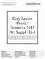 Cary Senior Center Summer 2017 Art Supply List