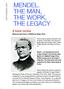 MENDEL. THE MAN, THE WORK, THE LEGACY