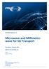 Microwave and Millimetrewave for 5G Transport