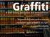 Graffiti. A brief history, decryption and demonstration