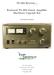 TL-922 Revival (tm) Kenwood TL-922 Linear Amplifier Hardware Upgrade Kit. Installation Manual