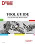TOOL GUIDE. for everyday machining. No-Vibration Solution Tool! TM. DoubleJet JET-STREAM TM. DoubleJet KOOL-CUT TM