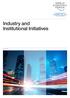 Industry and Institutional Initiatives