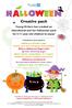 Creative pack. Young Writers has created an educational and fun Halloween pack for 3-11 year-old children to enjoy!