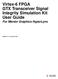 Virtex-6 FPGA GTX Transceiver Signal Integrity Simulation Kit User Guide For Mentor Graphics HyperLynx. UG376 (v1.1.