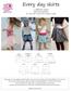 Every day skirts. 7 different skirts Optional pockets Eu size (US 12mo-14y)