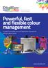 Powerful, fast and flexible colour management