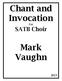 Chant and Invocation For SATB Choir