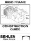 RIGID FRAME CONSTRUCTION GUIDE