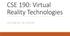 CSE 190: Virtual Reality Technologies LECTURE #2: VR HISTORY