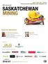 Keynote Speakers. April 29-30, 2015 Sheraton Cavalier Saskatoon Hotel Saskatoon, SK. CanadianMiningForum.com. Sponsors. Media & Marketing Partners
