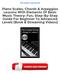 Piano Scales, Chords & Arpeggios Lessons With Elements Of Basic Music Theory: Fun, Step-By-Step Guide For Beginner To Advanced Levels (Book &