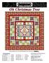 Oh Christmas Tree. Fabric Requirements. Additional Supplies Needed. Featuring fabrics from the Oh Christmas Tree collection by