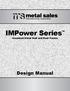 IMPower Series. Insulated Metal Wall and Roof Panels. Design Manual