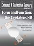 Form and Function: The Crystalens HD