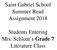 Saint Gabriel School Summer Read Assignment Students Entering Mrs. Schloat s Grade 7 Literature Class