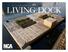 For more documentation of the project, visit the Living Dock website: