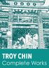 TROY CHIN. Complete Works