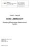 SEMS & SEMS LIGHT. User s manual. Shielding Effectiveness Measurement System. MPB S.r.l. Via Giacomo Peroni 400/ Rome - Italy