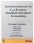 Data Informed Action for ELLs: Practices, Perceptions and Shared Responsibility