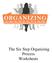The Six Step Organizing Process Worksheets