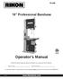 18 Professional Bandsaw. Operator s Manual. Record the serial number and date of purchase in your manual for future reference.