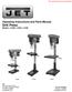 Operating Instructions and Parts Manual Drill Press Models: J-2500, J-2530, J-2550