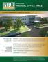 MEDICAL OFFICE SPACE CLOVIS COMMUNITY MEDICAL PLAZA FOR LEASE: AVAILABLE FOR OCCUPANCY: First Quarter 2013 Phase 1
