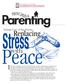 Peace. Stress. Replacing. with. Taking Care of the Parent: