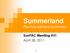 Summerland Planning Advisory Committee. SunPAC Meeting #31 April 28, 2011