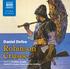JUNIOR CLASSICS. Daniel Defoe. Robinson Crusoe Read by Jonathan Keeble Retold for younger listeners by Roy McMillan
