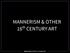 MANNERISM & OTHER 16 CENTURY ART. MANNERISM & OTHER 16th CENTURY ART