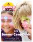 Summer Camp Guide. To register call: or visit us at: