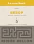 BEBOP GUITAR IMPROV SERIES VOLUME 1. Lesson Book 3rd Edition (v3.1) RICHIE ZELLON
