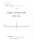 Light: Lenses and. Mirrors. Test Date: Name 1ÿ-ÿ. Physics. Light: Lenses and Mirrors
