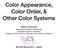 Color Appearance, Color Order, & Other Color Systems