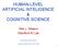 HUMAN-LEVEL ARTIFICIAL INTELIGENCE & COGNITIVE SCIENCE