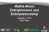 Myths About Entrepreneurs and Entrepreneurship. Lecture 1, Part I GSL Peru