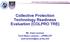Collective Protection Technology Readiness Evaluation (COLPRO TRE)