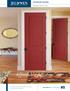 Interior Doors. molded and flush. Affordable Artistry. Door Designs Surfaces Sticking Profiles Core Choices Care and Maintenance Warranty